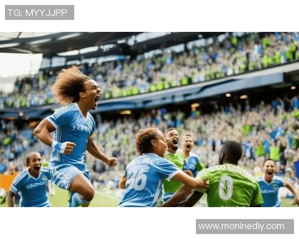 西雅图海队对阵纽约城队精彩直播全程回顾与赛后分析